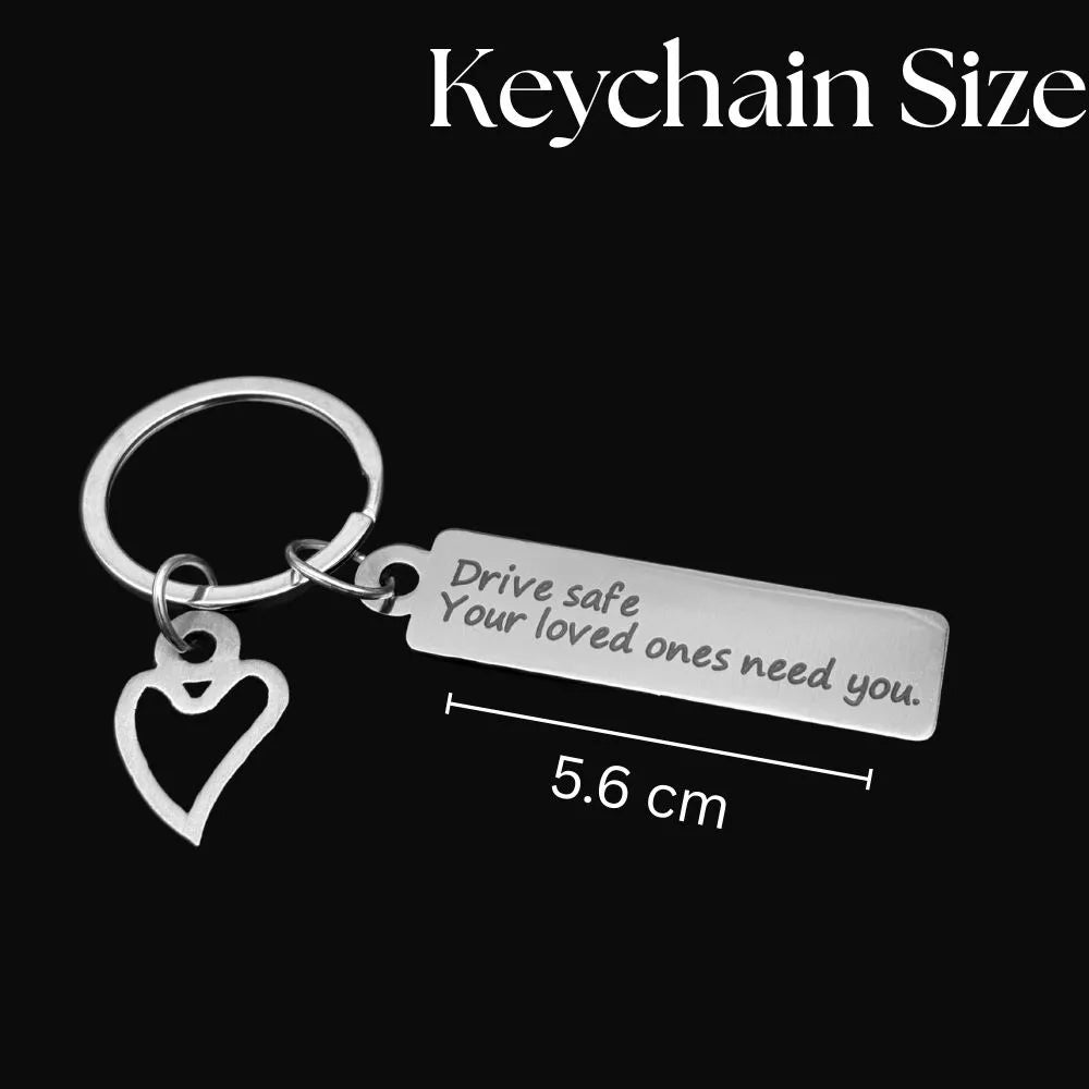 Drive Safe ♥ Keychain
