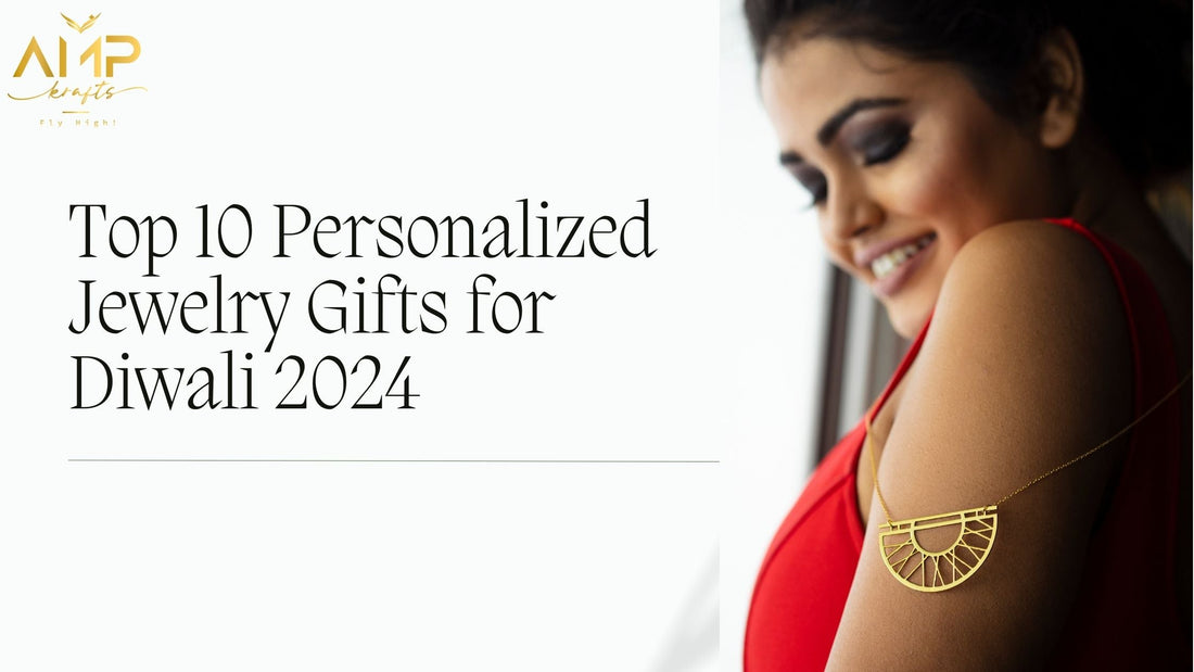 Top 10 Personalized Jewelry Gifts to Make This Diwali Unforgettable