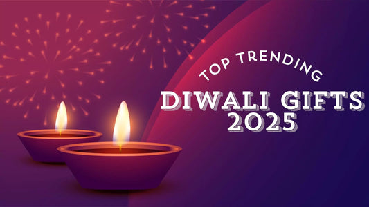 Top Trending Diwali Gifts 2025 You Need to Shop Right Now