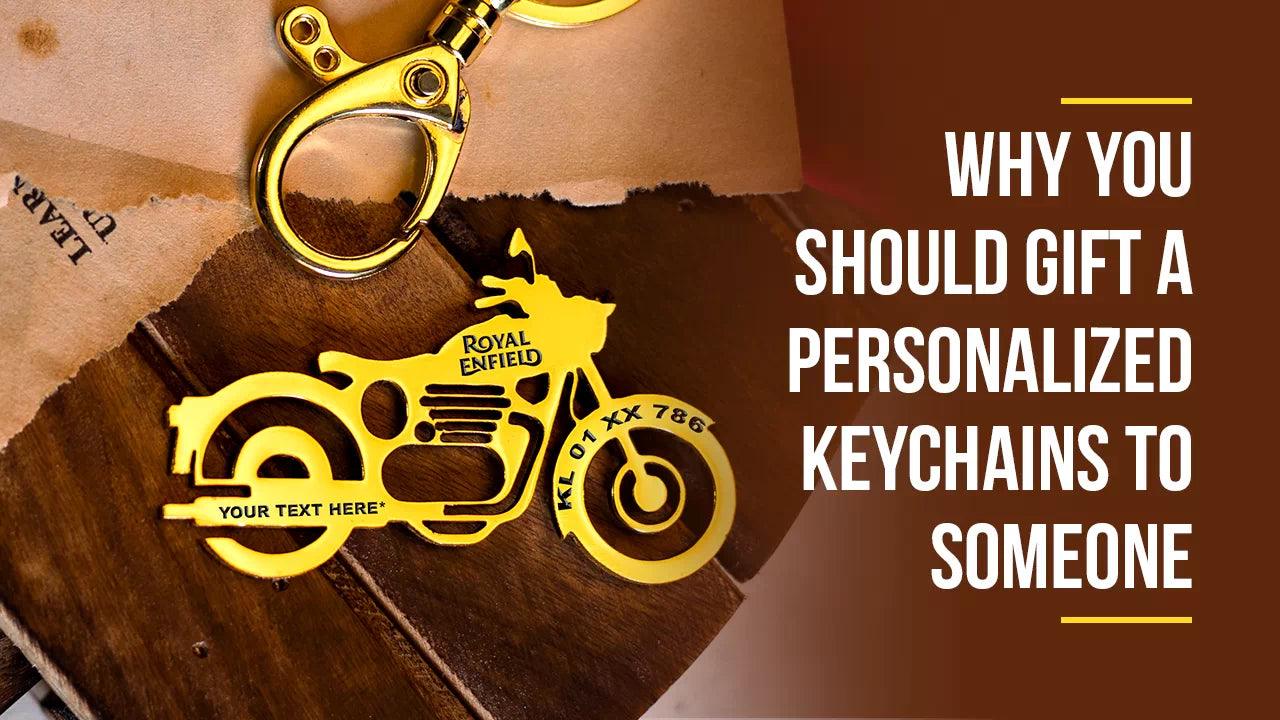 Why You Should Gift a Personalized Keychains to Someone - Ampkrafts